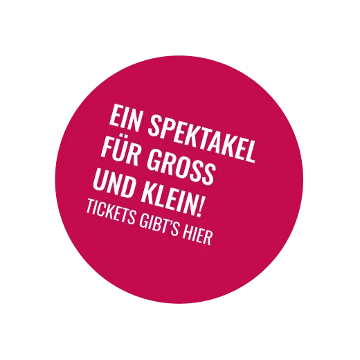 Ein Spektakel für Groß und Klein! Tickets gibt’s hier