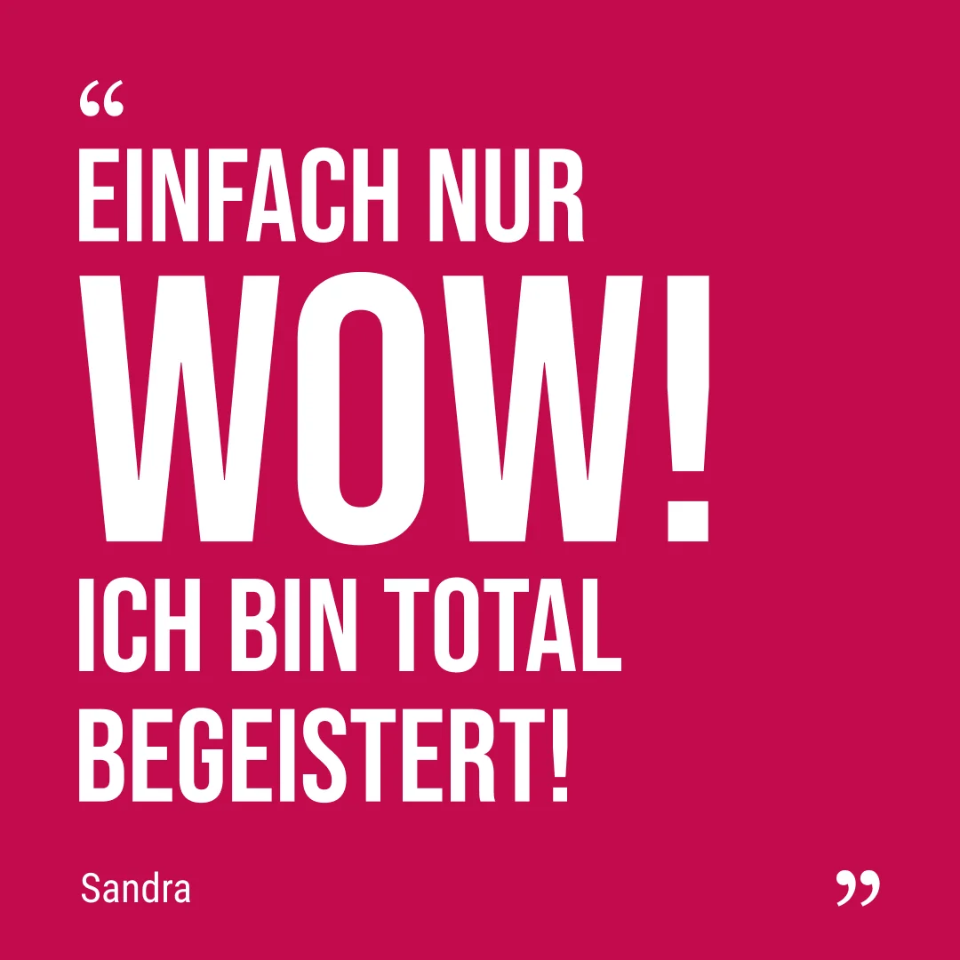 wow-variete-show-statement-2 „Einfach nur WOW! Ich bin total begeistert!." Sandra