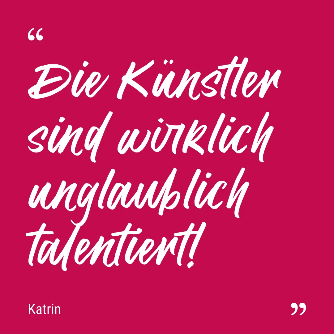 wow-variete-show-statement-5 „Die Künstler sind wirklich unglaublich talentiert!." Katrin